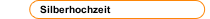 Silberhochzeit