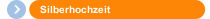 Silberhochzeit